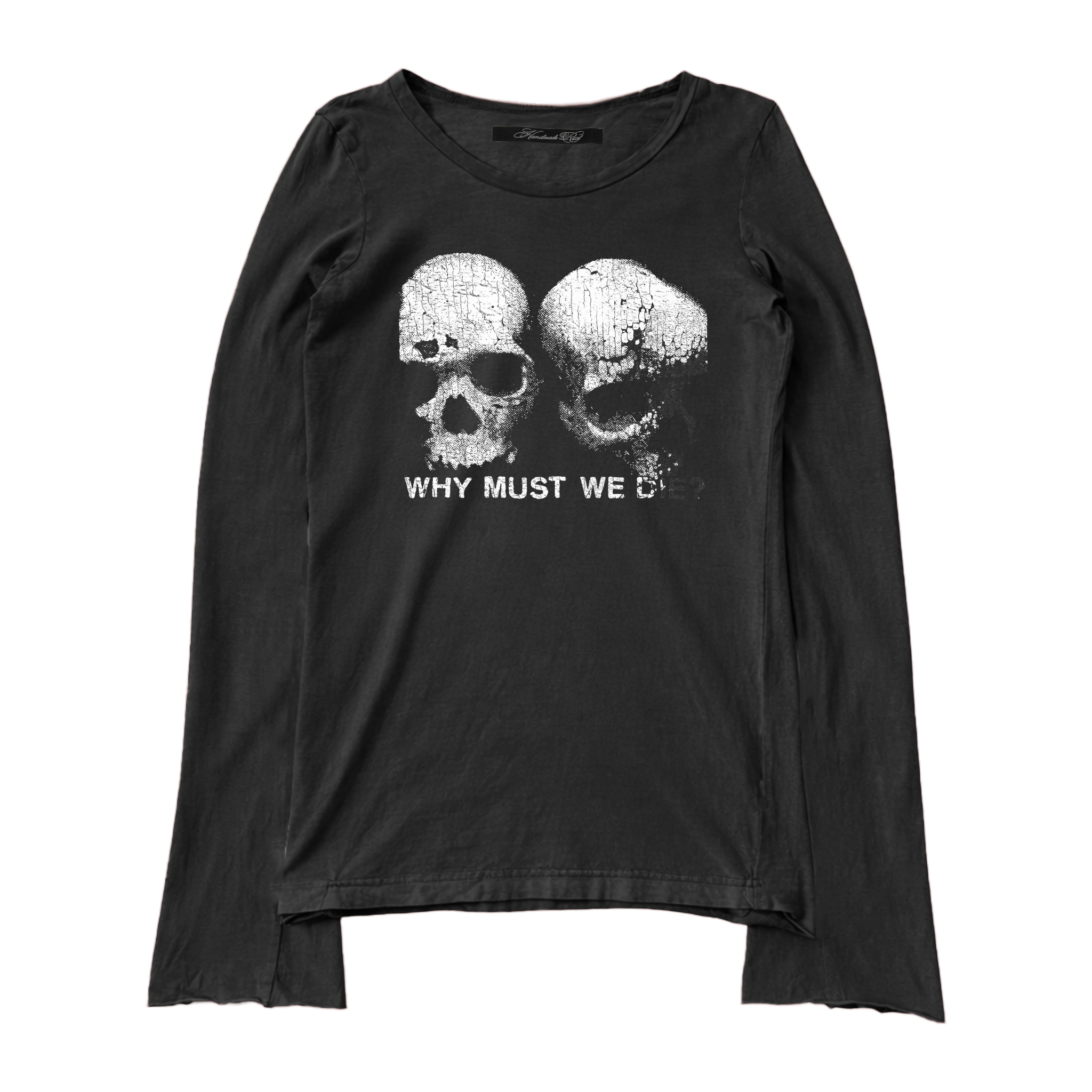 WHY ME - LONG SLEEVE BLK - Handmade Rust